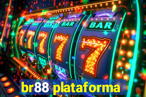 br88 plataforma